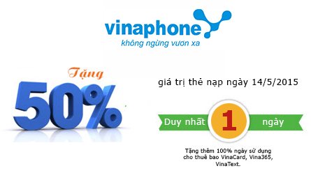 Thông tin khuyến mãi 50% Vinaphone ngày 14/5/2015