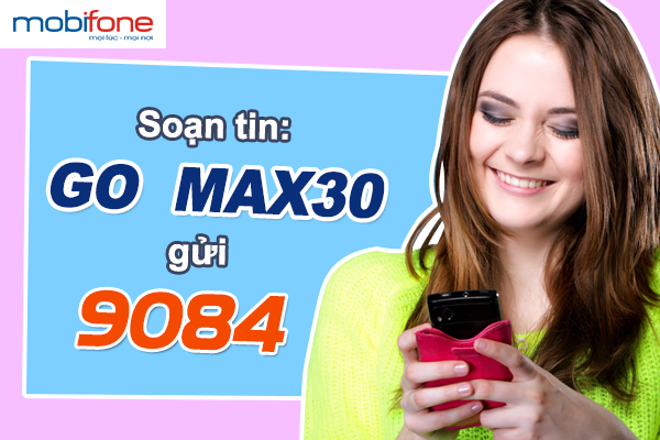 Cú pháp đăng ký gói cước 3G MAX30 của Mobifone