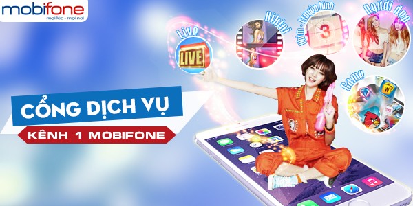 Tìm hiểu thông tin chi tiết về gói dịch vụ Kênh1 của Mobifone