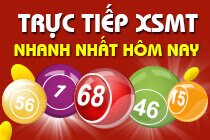 Trực tiếp XSMT nhanh nhất